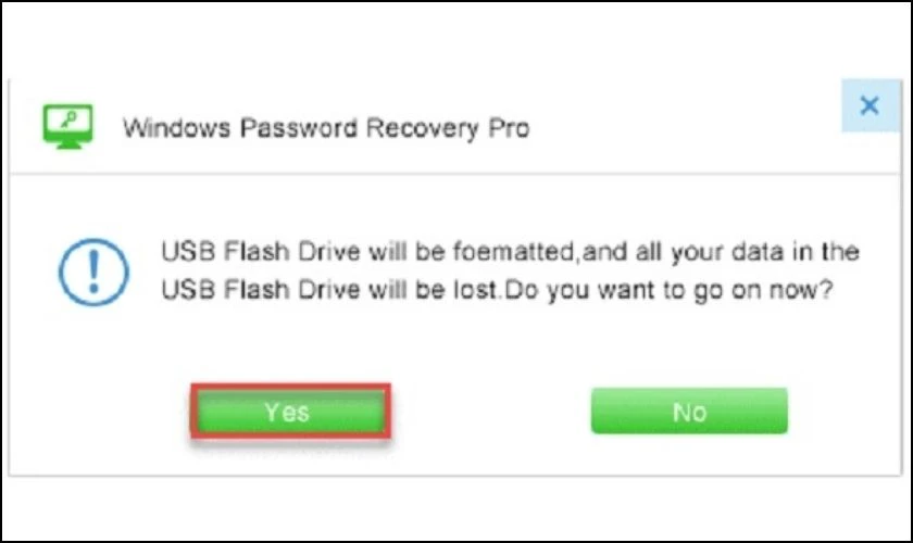 Nhấn vào Yes để phần mềm tiến hành Format USB