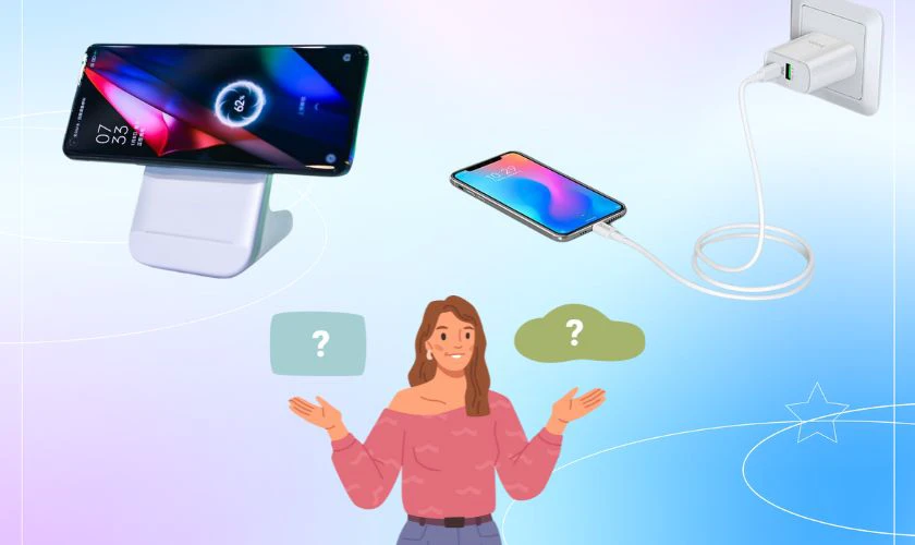 Nên sử dụng sạc không dây hay sạc có dây?