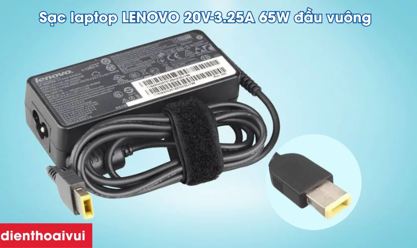 Thông tin chi tiết về sạc laptop LENOVO 20V-3.25A 65W đầu vuông