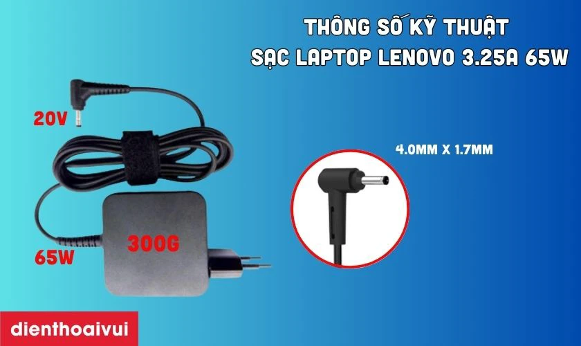 Thông số kỹ thuật sạc laptop Lenovo 3.25A 65W