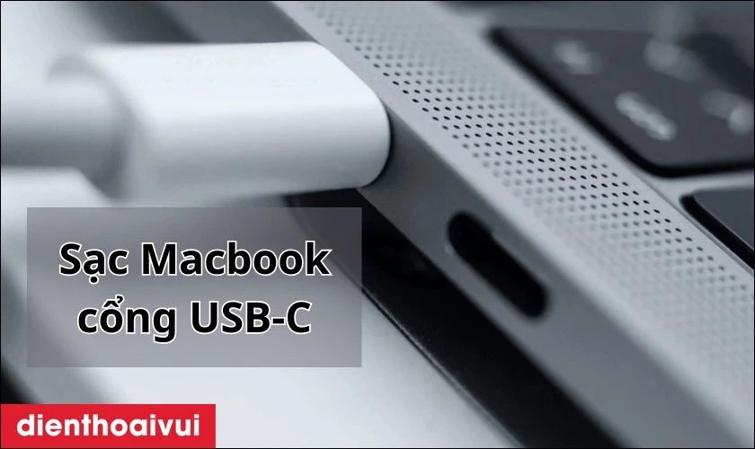 Sạc Macbook có cổng USB-C