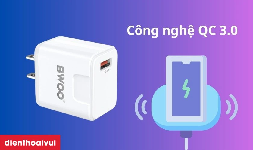 Tích hợp công nghệ QC 3.0