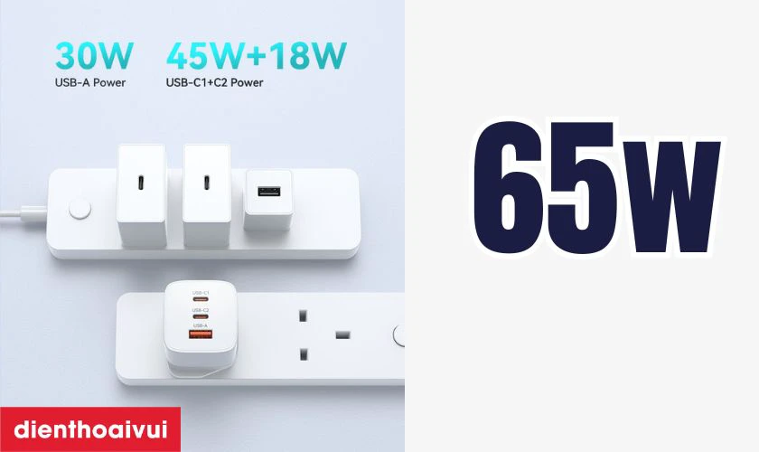 Công suất mạnh mẽ 65W, sạc được cho cả laptop