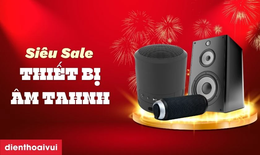 Thiết bị &acirc;m thanh