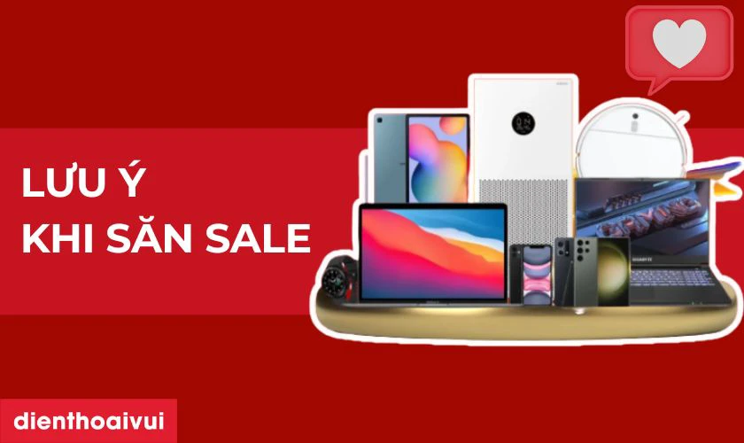 Lưu &yacute; khi săn sale Tết 2026