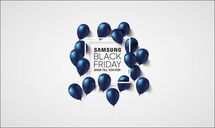 Địa chỉ săn sale Samsung Black Friday