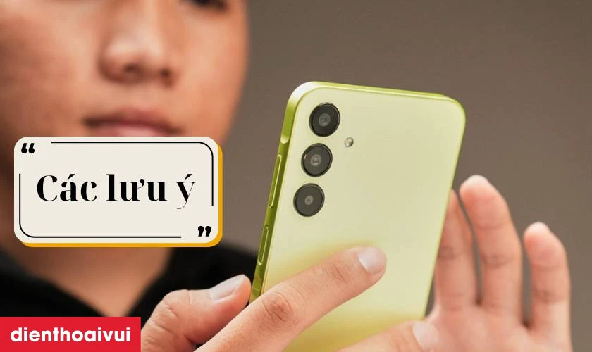Những lưu ý khi mua Samsung Galaxy A25 5G 6GB 128GB Cũ đẹp 