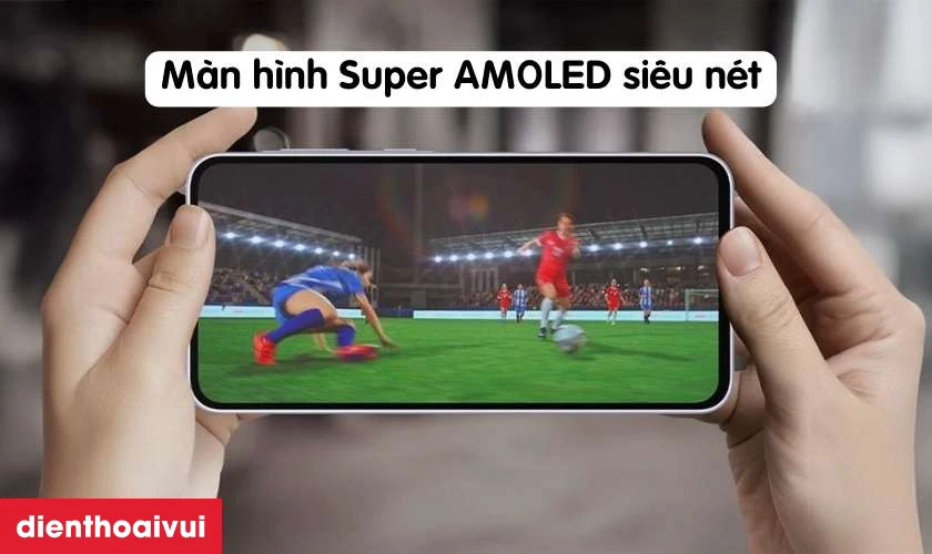 M&agrave;n h&igrave;nh Super AMOLED si&ecirc;u n&eacute;t