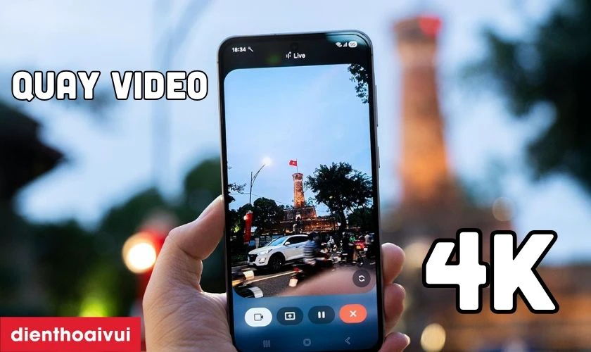 Hỗ trợ quay video 4K sắc nét