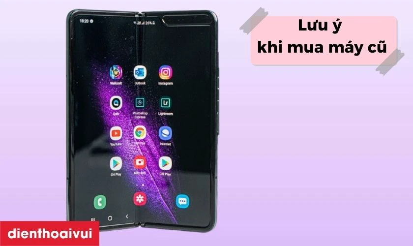 Những lưu &yacute; khi mua Samsung Galaxy Fold cũ đẹp