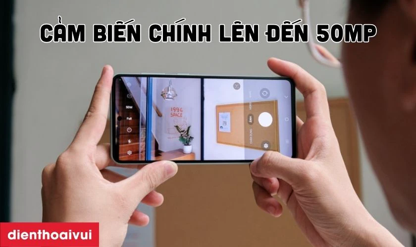 Camera 50MP – Lưu giữ khoảnh khắc chân thực