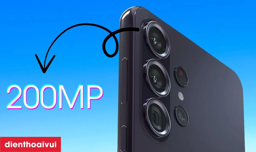 Camera 200MP - AI cho chất lượng chân thực