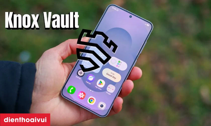 Bảo mật thông minh với Knox Vault