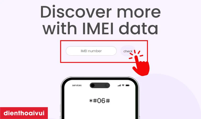 Kiểm tra nguồn gốc m&aacute;y bằng IMEI v&agrave; Serial Number