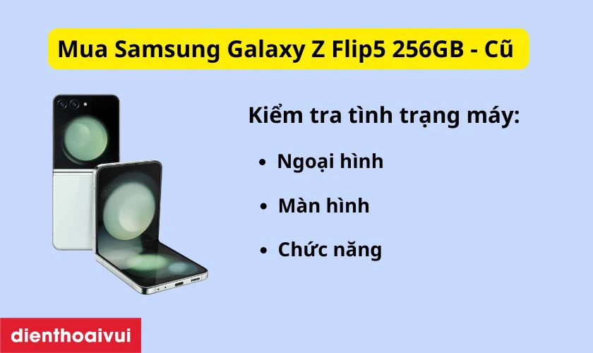 Cách chọn địa chỉ mua Z Flip5 256GB - Cũ Đẹp chính hãng