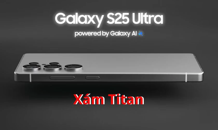 Samsung S25 Ultra có mấy màu - Xám Titan