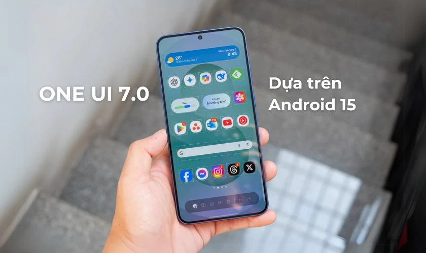 Hệ điều hành One UI 7.0 dựa trên Android 15