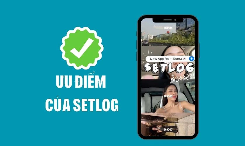 Ưu điểm của Setlog là gì?