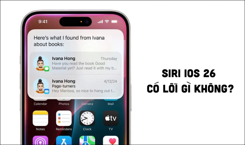 Siri iOS 26 có lỗi gì không?