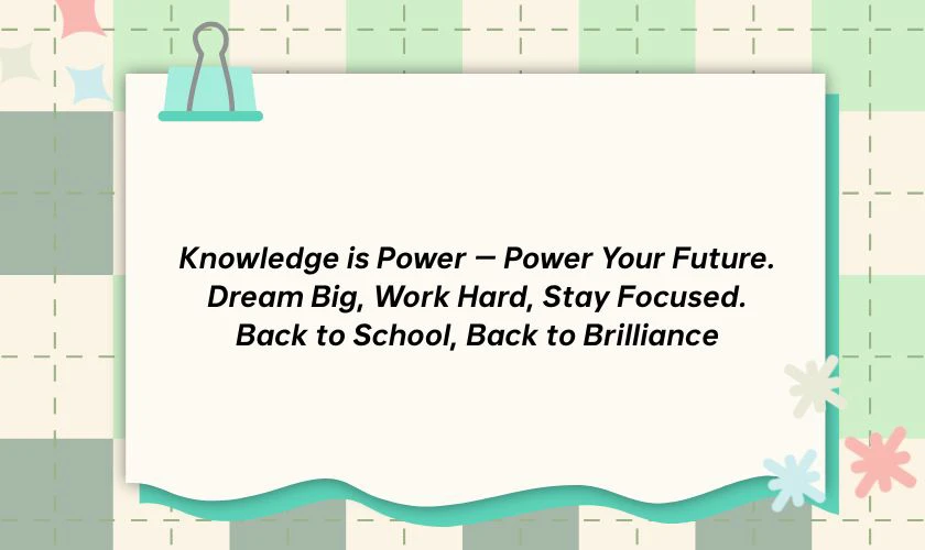 Slogan Back to School 2025 bằng tiếng Anh