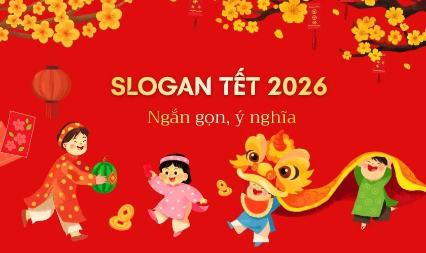 Slogan Tết 2026