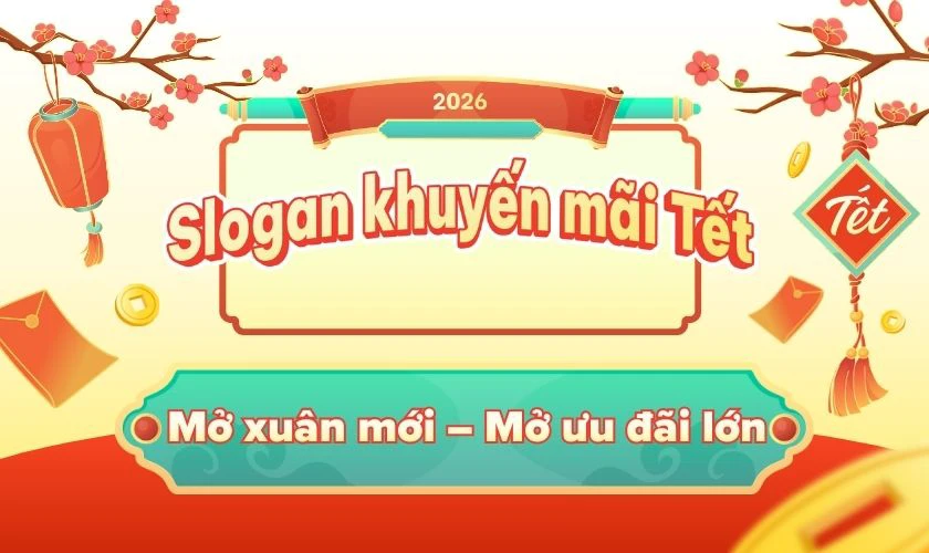 Slogan Khuyến Mãi Tết
