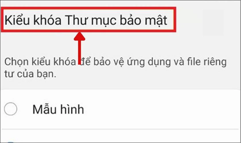 Chọn kiểu khóa ứng dụng trên thiết bị 