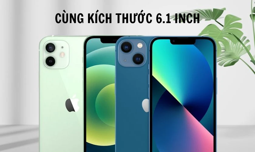 So sánh điểm giống nhau các dòng iPhone 11, 12, 13