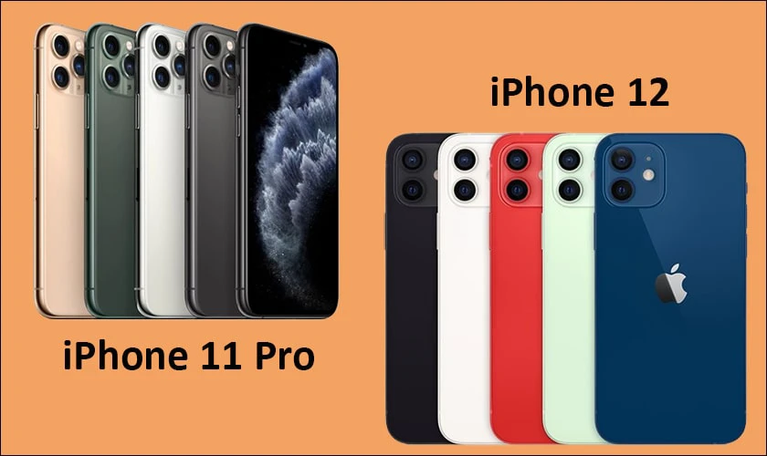 Bảng tổng quan so sánh iPhone 11 Pro và 12