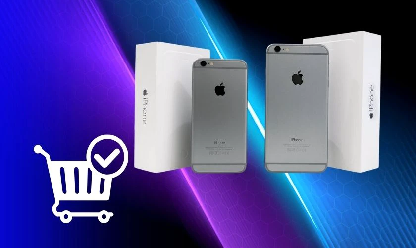 Giá bán iPhone 6 và 6s giảm đáng kể phù hợp với nhiều người dùng