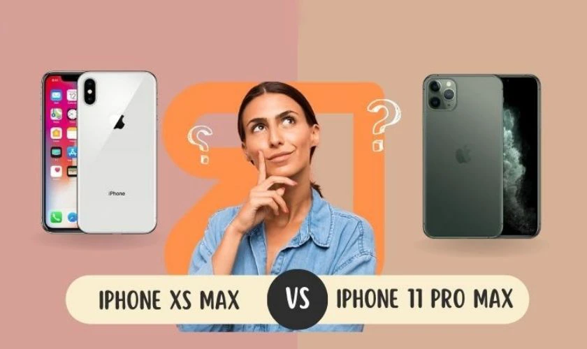 So sánh giữa iPhone XS Max và 11 Pro Max về thiết kế và màu sắc