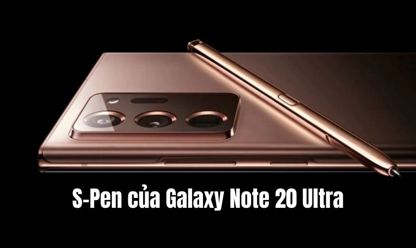 So sánh Note 20 và Note 20 Ultra về bút S-pen