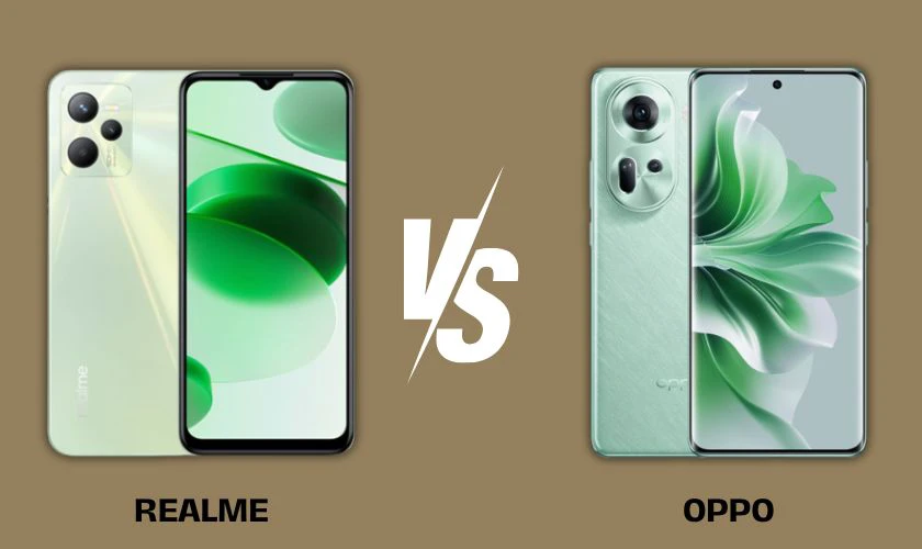 So sánh Oppo và Realme: Hiệu năng hoạt động