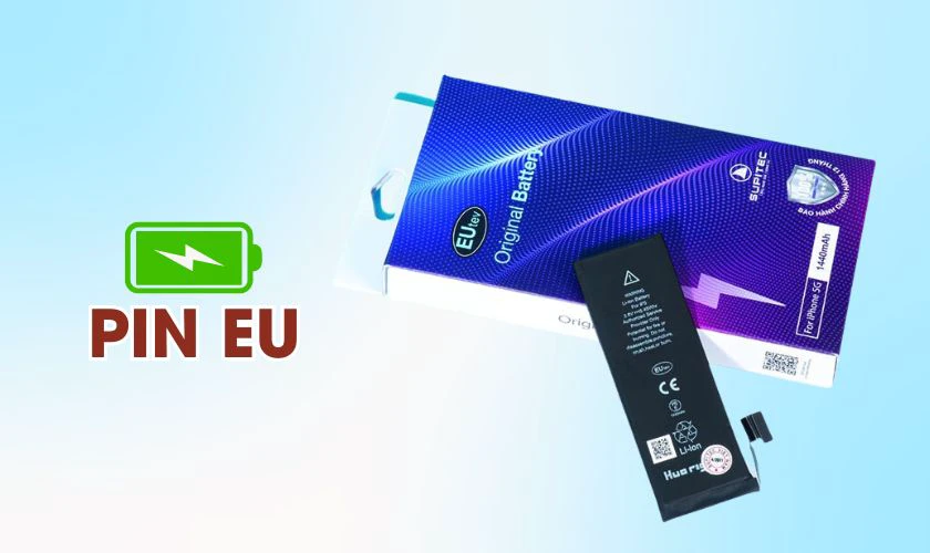 So sánh pin EU với pin Pisen: Pin EU là gì