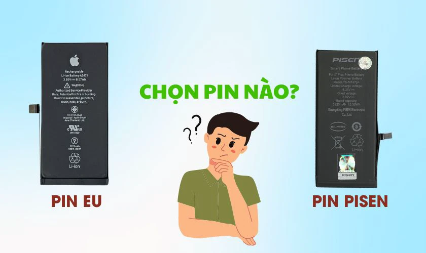 Pin EU với pin Pisen: nên chọn pin nào?