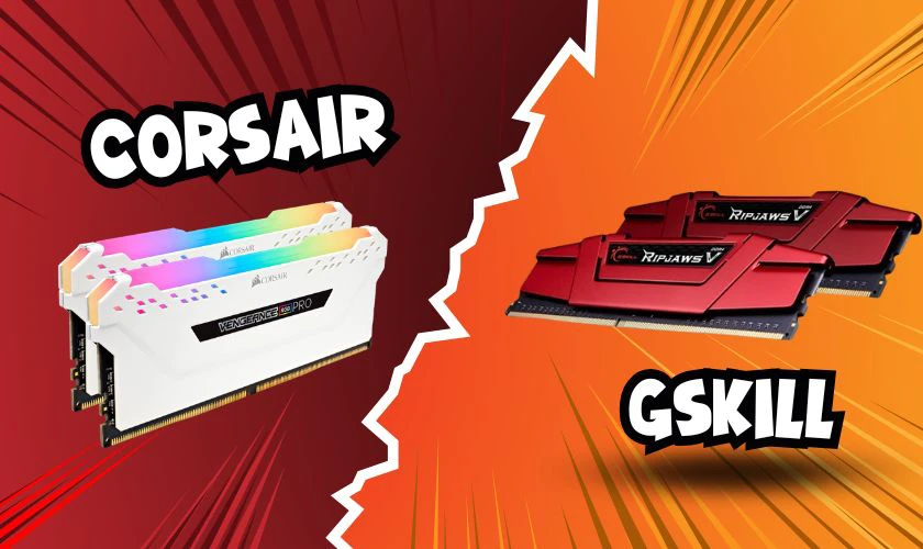 So sánh RAM Gskill và Corsair về khả năng ép xung