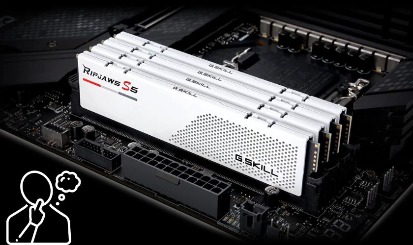 Lưu ý khi quyết định mua RAM Gskill hay Corsair