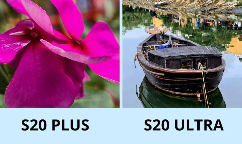 So sánh S20 Plus và S20 Ultra về khả năng chụp ảnh