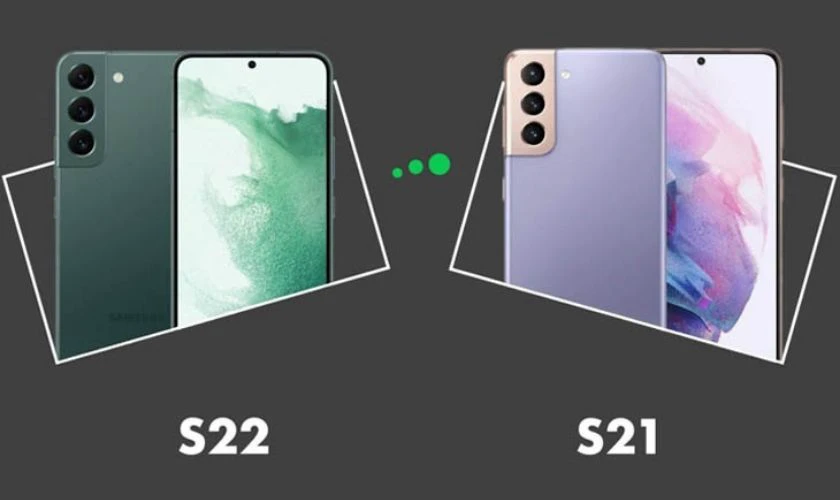 So sánh Samsung S21 và S22 về phong cách thiết kế, nhiều điểm tương đồng trong ngoại hình