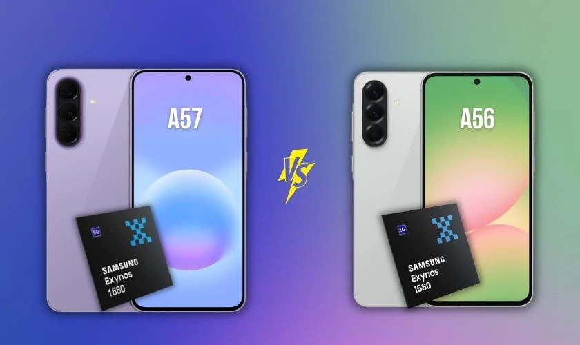 Galaxy A57 được trang bị chip Exynos 1680, nâng cấp so với A56