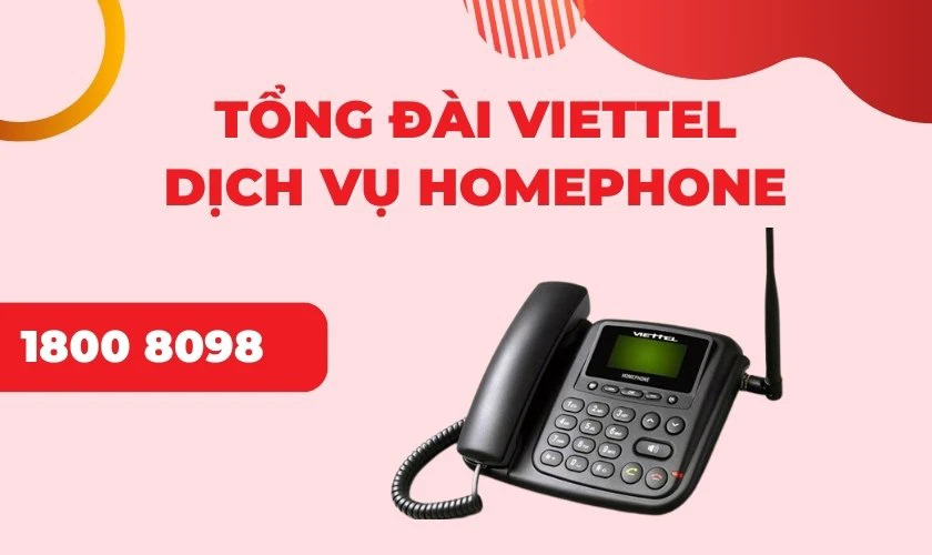 Số tổng đài Viettel Homephone