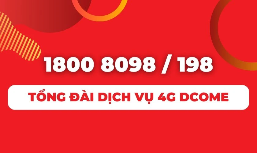 Tổng đài Viettel hỗ trợ dịch vụ 4G Dcome