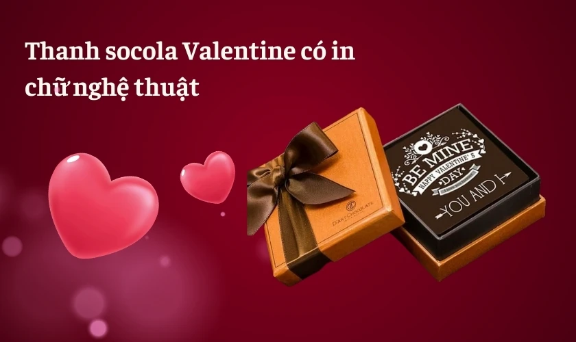 Thanh socola Valentine có in chữ nghệ thuật