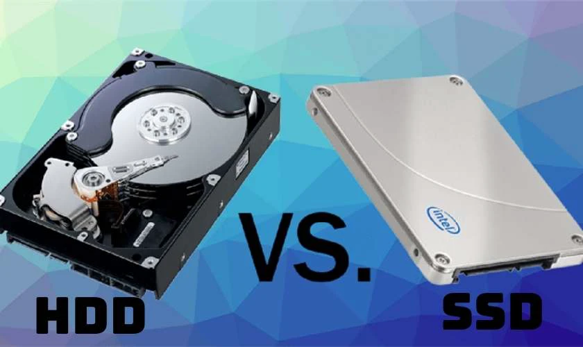 Nên chọn mua SSD hay HDD?