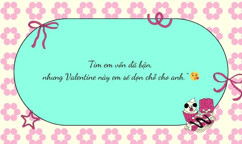 Caption lễ Tình Nhân thả thính ấn tượng
