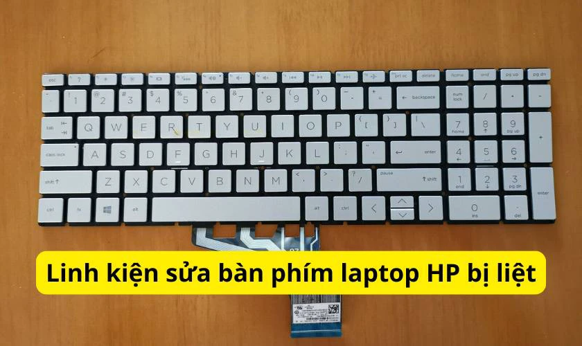 Linh kiện sửa bàn phím laptop HP bị liệt
