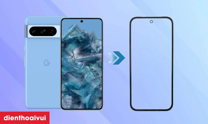 Thay &eacute;p k&iacute;nh Google Pixel