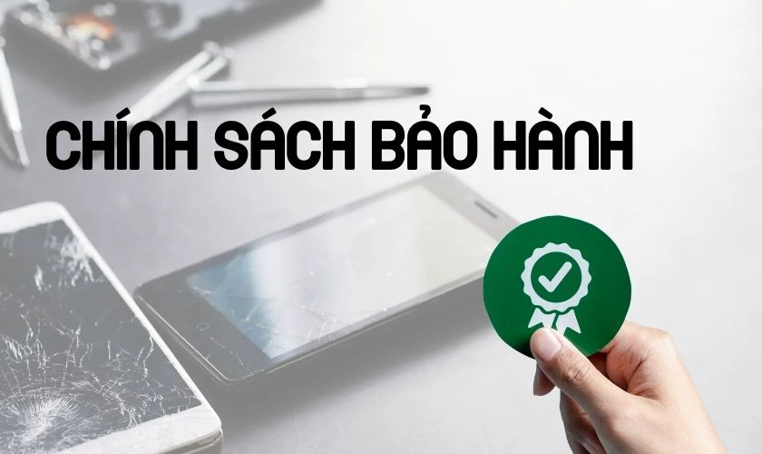 Chính sách bảo hành