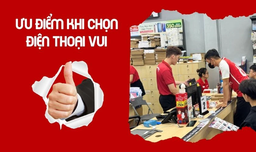 Ưu điểm khi sửa điện thoại quận 7 tại Điện Thoại Vui