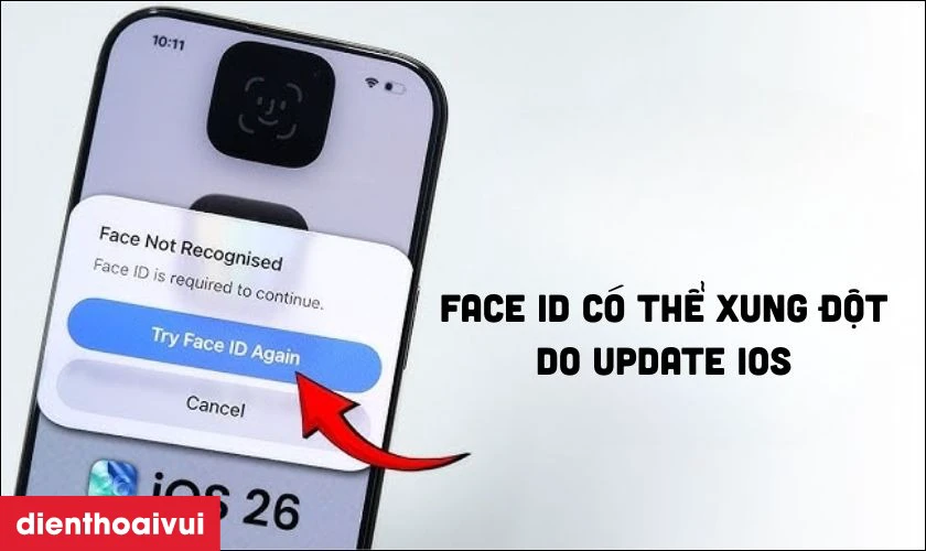 Nguyên nhân do đâu khiến iPhone bị mất Face ID - Lỗi iOS